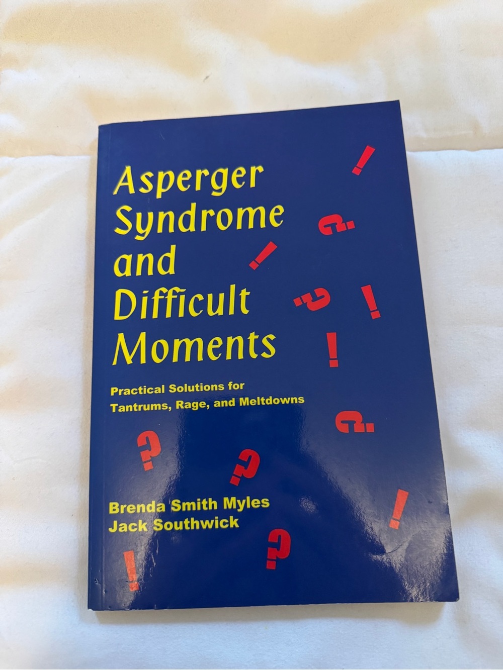Asperger Syndrome and Difficult Moments - paperback book